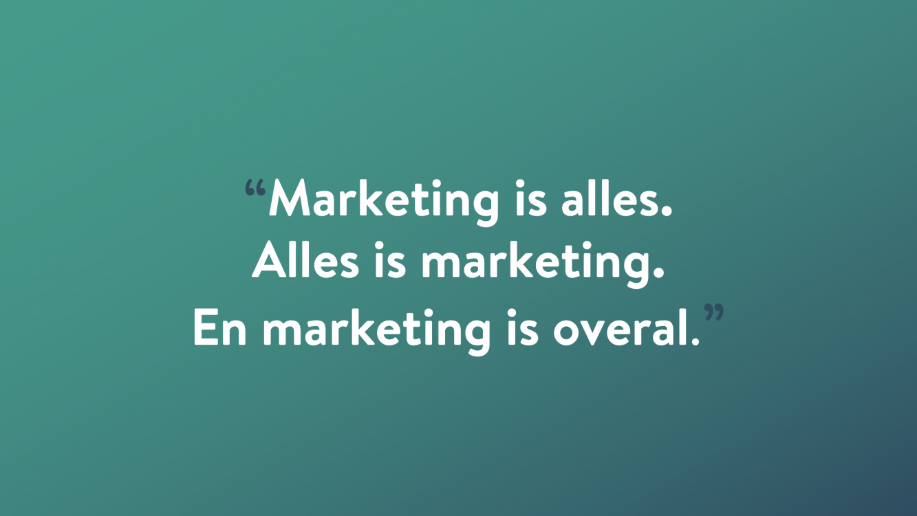 alles is marketing quote